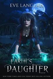 Earth's Daughter (Earth's Magic Book 1)