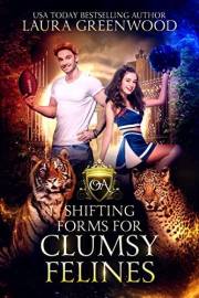 Shifting Forms For Clumsy Felines (Obscure Academy Book 1)