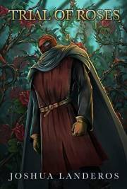 Trial of Roses (Law of Might Book 1)
