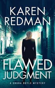 Flawed Judgment: Female Detective Mystery (A Shana Doyle Mystery Book 1)