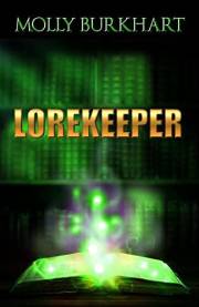 Lorekeeper (The Lorekeeper Series Book 1)