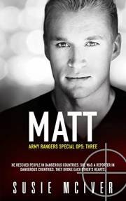 Matt: Protector Romance (ARMY RANGERS SPECIAL OPS: Book 3)