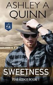 Sweetness (Pine Ridge Book 1)