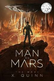 Man on Mars: The Wake (Book 1)