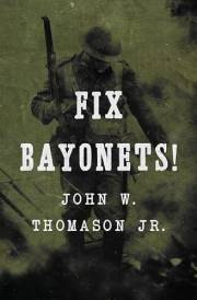 Fix Bayonets!