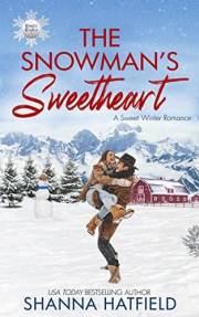 The Snowman's Sweetheart: A Sweet Winter Romance (Winter Wishes Book 1)