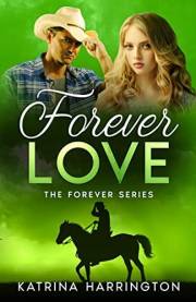 Forever Love (The Forever Series Book 2)