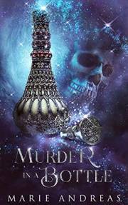 Murder in a Bottle: Paranormal Cozy Mystery novella (Forgotten Hollow)