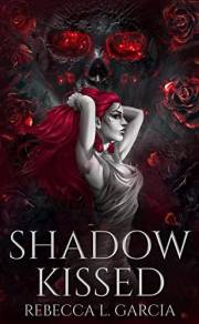 Shadow Kissed (The Shadow Kissed Series Book 1)