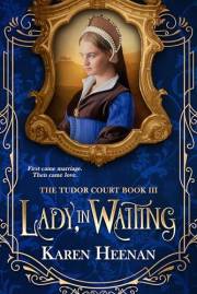 Lady, in Waiting (The Tudor Court Book 3)