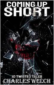Coming Up Short: A Psychological Horror Series