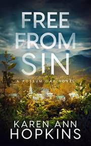 Free From Sin (A Possum Gap Novel Book 1)