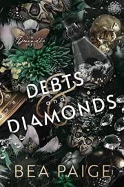 Debts and Diamonds (The Deana-Dhe Duet Book 1)