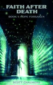 Faith After Death: Hope Forsaken