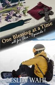 One Blessing at a Time: all for One - Episode 1