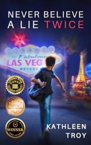 Never Believe a Lie Twice (Never Believe Series Book 1)