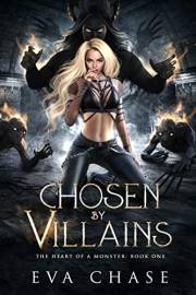 Chosen by Villains (The Heart of a Monster Book 1)