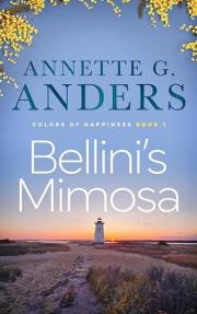 Bellini's Mimosa (Colors of Happiness Book 1)