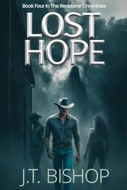 Lost Hope: A Paranormal P.I. Murder Mystery Thriller (The Redstone Chronicles Book 4)