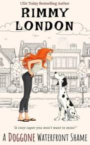 A Doggone Waterfront Shame, book one (Megan Henny Cozy Mysteries 1)