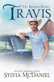 Travis: Paranormal Western Contemporary Cowboy Romance (The Burnett Brides Book 5)