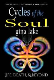 Cycles of the Soul: Life, Death, and Beyond