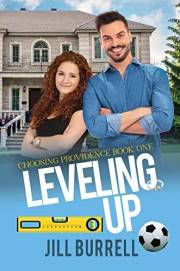 Leveling Up (Choosing Providence Book 1)