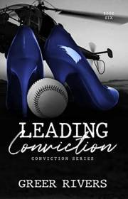 Leading Conviction: A Security Firm Romantic Suspense (Conviction Series Book Six)