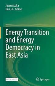 Energy Transition and Energy Democracy in East Asia