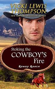 Stoking the Cowboy's Fire: Cowboy Bachelor Auction Western Romance (Rowdy Ranch Book 2)