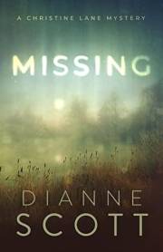 Missing: A Women Sleuth Suspense Story (A Christine Lane Mystery Book 2)