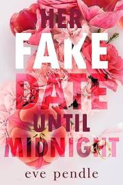 Her Fake Date until Midnight: an Opposites Attract British Billionaire romance (Secrets of Wildbrook Book 2)