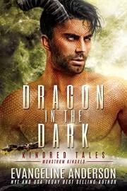 Dragon in the Dark: A Book of the Monstrum Kindred