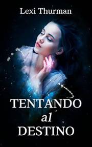 Tentando al destino (Mafia Nueva York 1) (Spanish Edition)