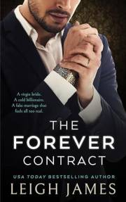 The Forever Contract: A Billionaire Arranged Marriage Romance (The Forever Trilogy Book 1)