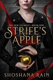 Strife's Apple: A Modern Greek Mythology Fantasy Romance (The New Olympus Book 1)