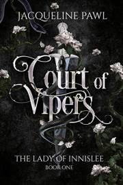 Court of Vipers (The Lady of Innislee Book 1)