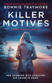 Killer Motives: A Hudson Valley Mystery (Hudson Valley Series Book 1)