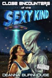 Close Encounters of the Sexy Kind: A Fertile Sci-Fi Romance (Romantic Invaders)