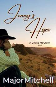 Jenny's Hope: A Chase McGraw Novel (The Chase McGraw Series Book 2)