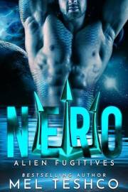 Nero: A Scifi Alien Romance (Alien Fugitives Book 1)