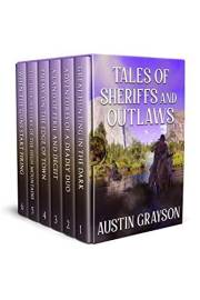 Tales of Sheriffs and Outlaws: A Historical Western Adventure Collection (Blood and Honor in the Wild West)