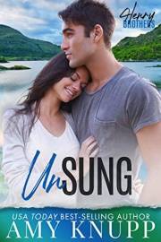 Unsung (The Henry Brothers Book 2)