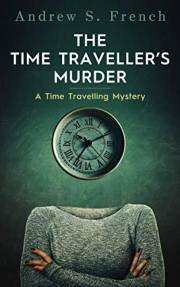 The Time Traveller's Murder