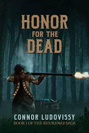 Honor for the Dead (Reukanaz Book 1)