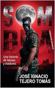 Sombra: Una historia de héroes y traidores (Una novela de ciencia ficción, ficción militar, historia alternativa y distopías)