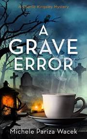 A Grave Error (Charlie Kingsley Mysteries)