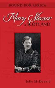 Bound for Africa: Mary Slessor of Scotland (Missionary Biographies)