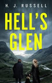 Hell's Glen: A Gritty, Enemies to Lovers Romantic Suspense (Moniker Book 1)