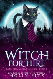 Witch for Hire (Paranormal Temp Agency Book 1)